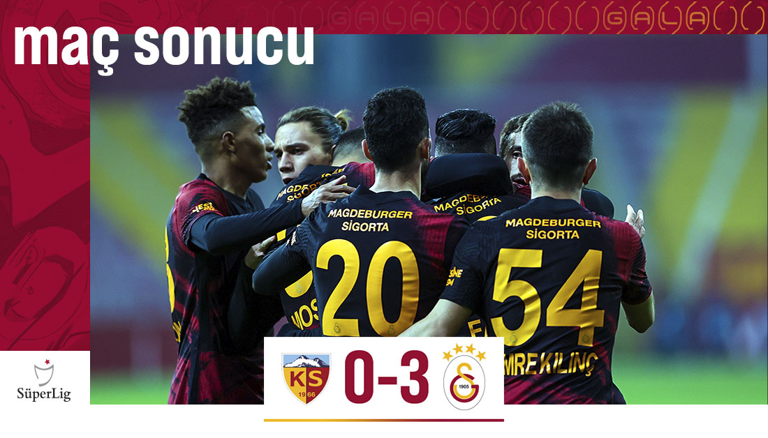 30. Hafta – 13.03.2021 – Kayseri – Galatasaray : 0-3